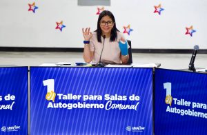 Vicepdta. Delcy Rodríguez lidera instalación del Primer Taller para Salas de Autogobierno Comunal